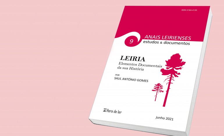 novo-volume-dos-anais-leirienses-estudos-and-documentos-dedicado-em-exclusivo-a-leiria