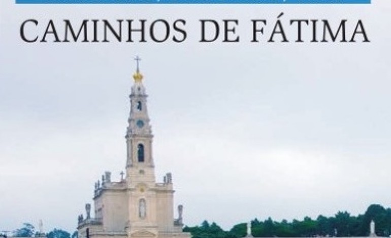 credencial-do-peregrino-dos-caminhos-de-fatima-disponivel-a-partir-de-segunda-feira