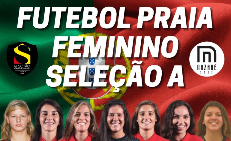 nazare-bem-representada-na-seleccao-feminina-de-futebol-de-praia