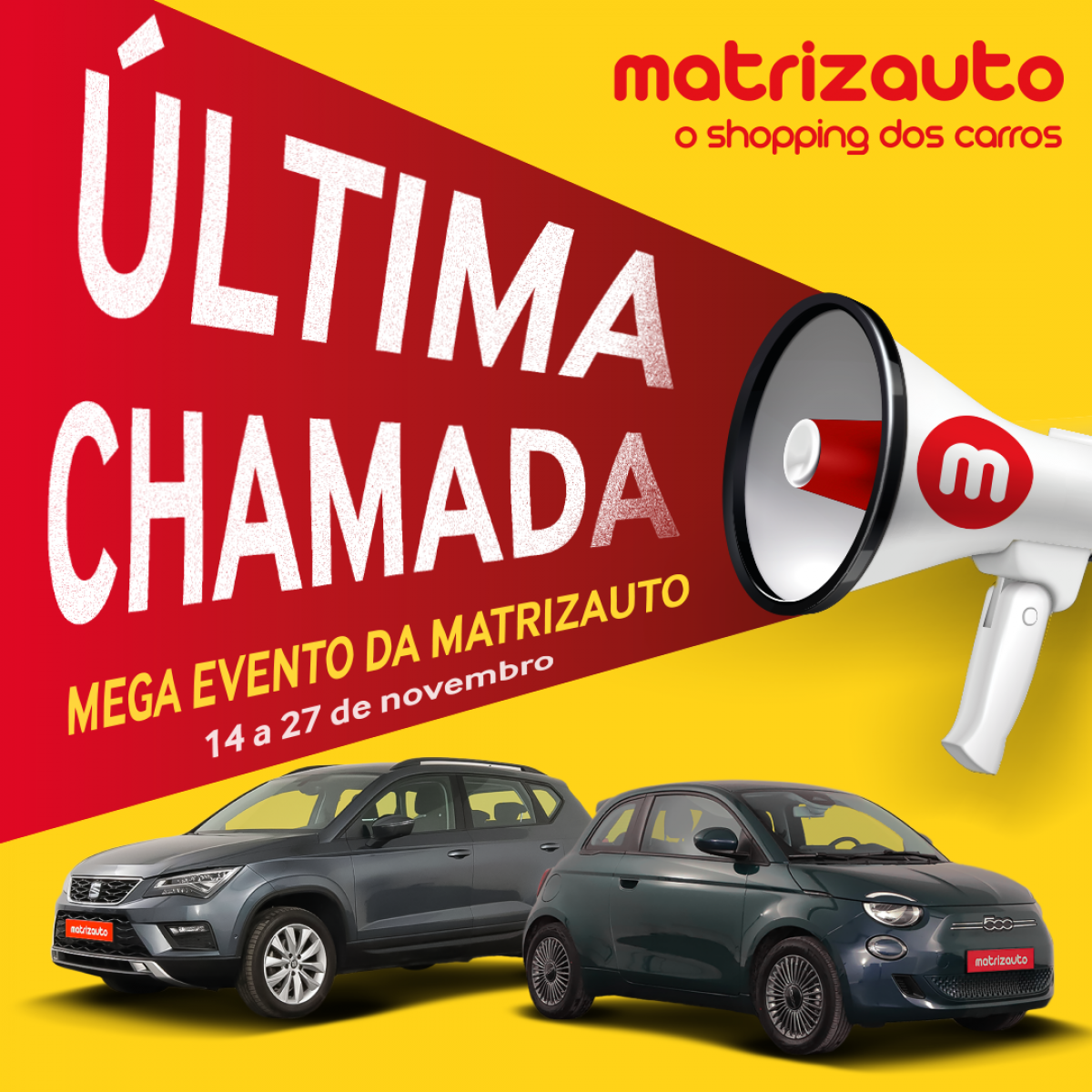 Campanha Última Chamada da Matrizauto